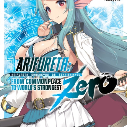 Arifureta: From Commonplace to World's Strongest ZERO (Light Novel) Vol. 2