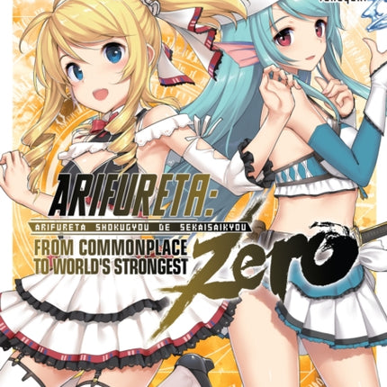 Arifureta: From Commonplace to World's Strongest ZERO (Light Novel) Vol. 3