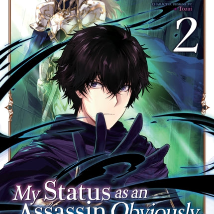 My Status as an Assassin Obviously Exceeds the Hero's (Manga) Vol. 2