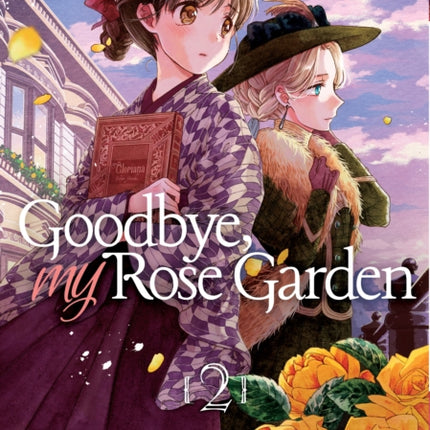 Goodbye, My Rose Garden Vol. 2