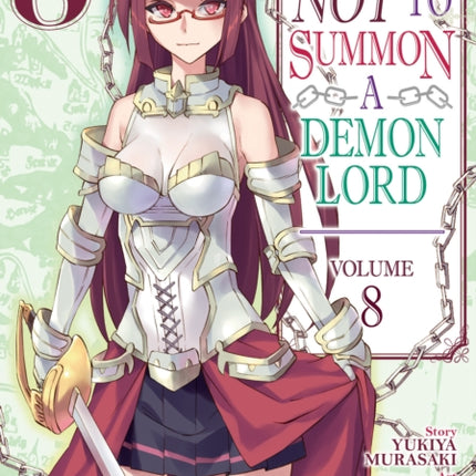 How NOT to Summon a Demon Lord (Manga) Vol. 8