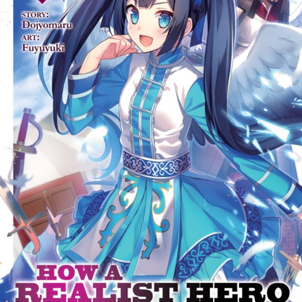 How a Realist Hero Rebuilt the Kingdom (Light Novel) Vol. 9