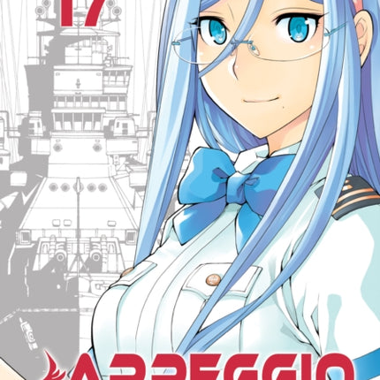 Arpeggio of Blue Steel Vol. 17