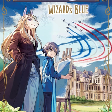 The Ancient Magus' Bride: Wizard's Blue Vol. 1