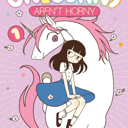 Unicorns Aren't Horny Vol. 1