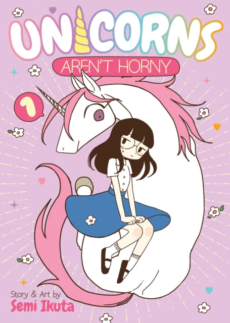 Unicorns Aren't Horny Vol. 1