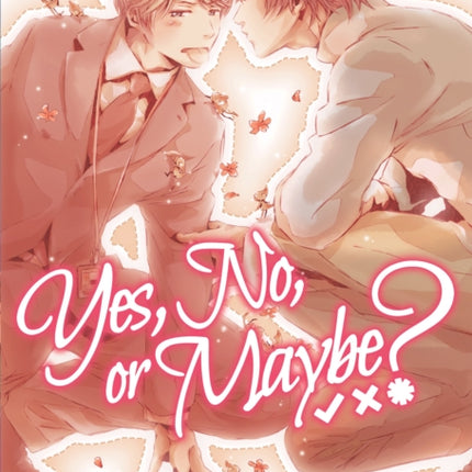 Yes, No, or Maybe? (Light Novel 1)