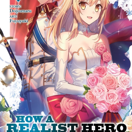 How a Realist Hero Rebuilt the Kingdom (Light Novel) Vol. 10