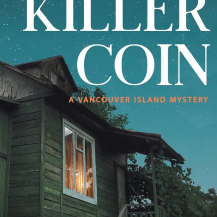 Killer Coin: A Vancouver Island Mystery