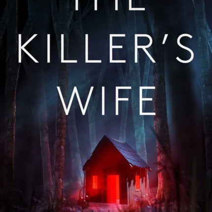 The Killer's Wife