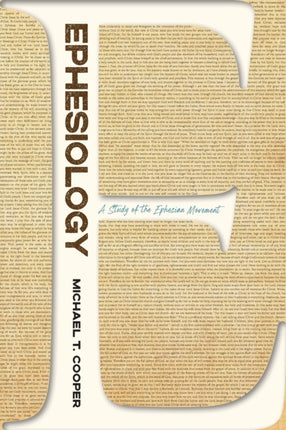 Ephesiology: A Study of the Ephesian Movement