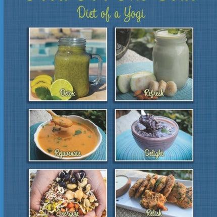 Food For The Soul: Diet of a Yogi