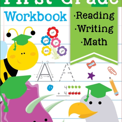 Ready to Learn: First Grade Workbook: Fractions, Measurement, Telling Time, Descriptive Writing, Sight Words, and More!