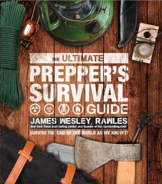 The Ultimate Prepper's Survival Guide