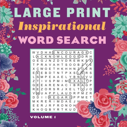 Large Print Inspirational Word Search Volume 1