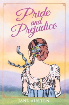 Pride and Prejudice Keepsake Edition