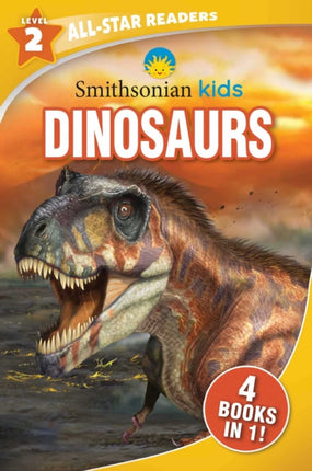 Smithsonian Kids All-Star Readers: Dinosaurs