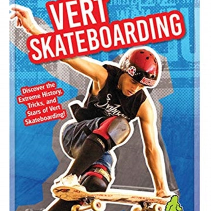 Vert Skateboarding