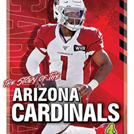 The Story of the Arizona Cardinals