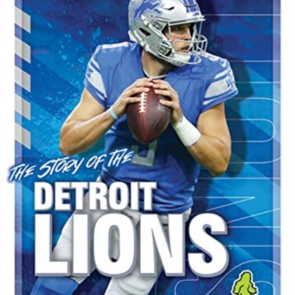 The Story of the Detroit Lions