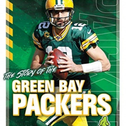 The Story of the Green Bay Packers