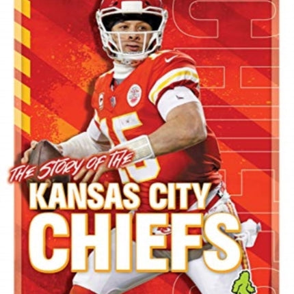 The Story of the Kansas City Chiefs