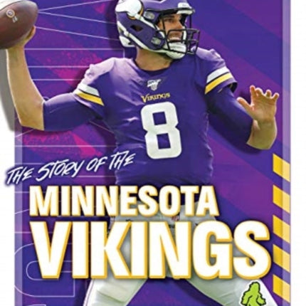 The Story of the Minnesota Vikings