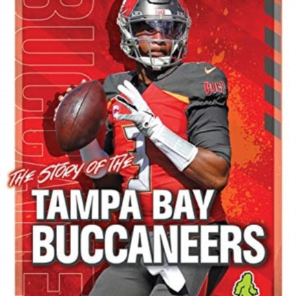 The Story of the Tampa Bay Buccaneers