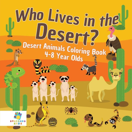 Who Lives in the Desert? Desert Animals Coloring