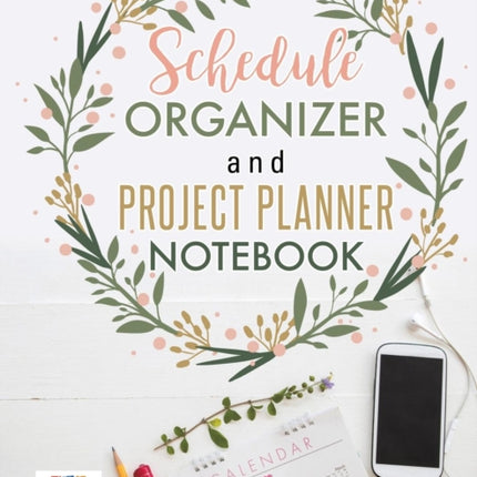 Schedule Organizer and Project Planner Notebook