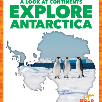 Explore Antarctica