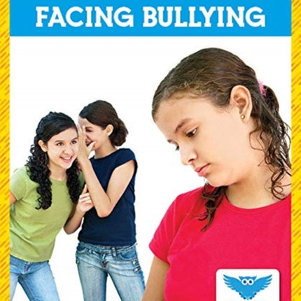 Facing Bullying