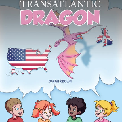 Flight of the Transatlantic Dragon