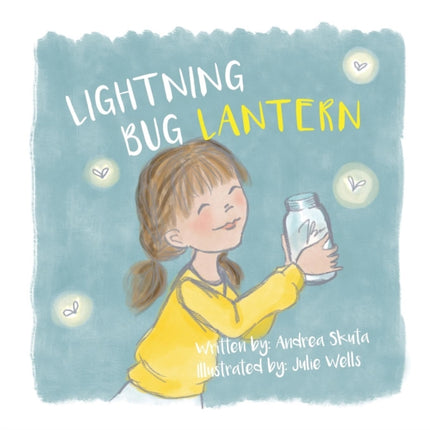 Lightning Bug Lantern