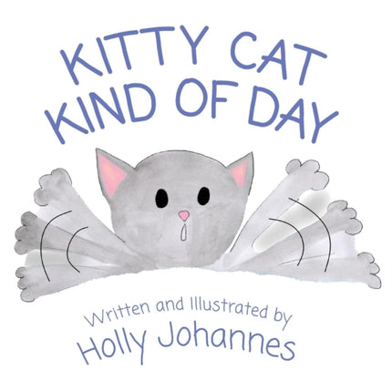 Kitty Cat Kind of Day