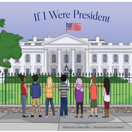 If I Were President