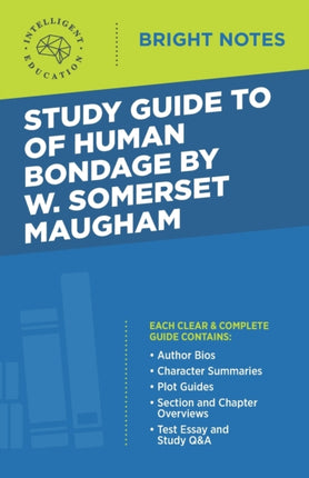 Study Guide to Of Human Bondage by W Somerset