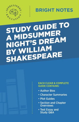 Study Guide to A Midsummer Night's Dream by William Shakespeare