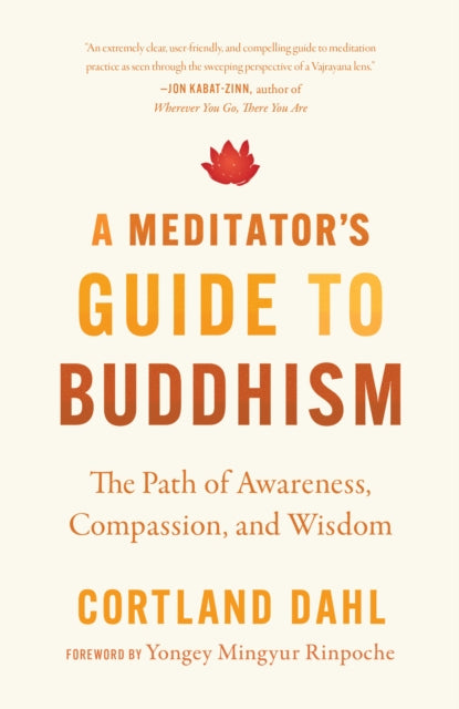 Meditators Guide to BuddhismA