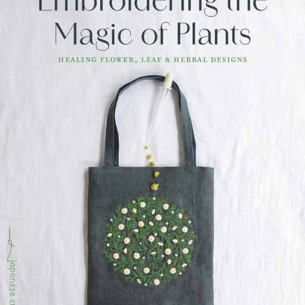 Embroidering the Magic of Plants