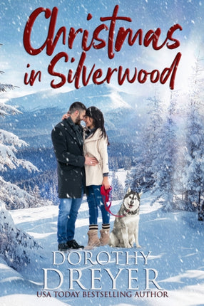 Christmas in Silverwood: An uplifting and heartwarming festive romance