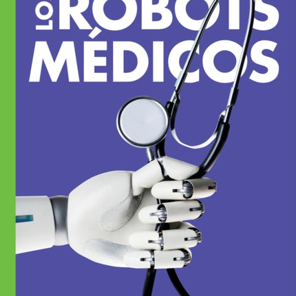 Curiosidad Por Los Robots Médicos