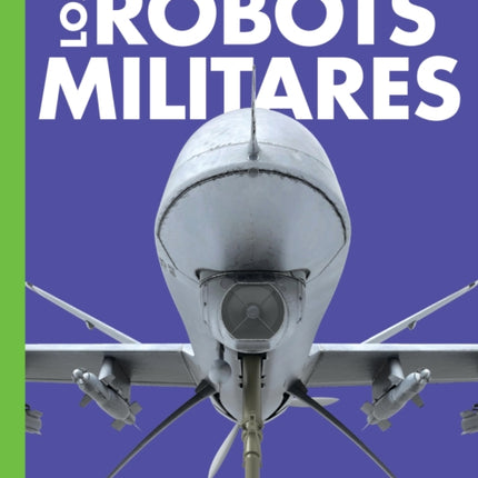 Curiosidad Por Los Robots Militares