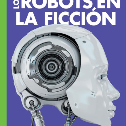 Curiosidad Por Los Robots En La Ficción