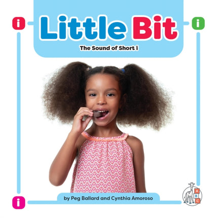 Little Bit: The Sound of Short I