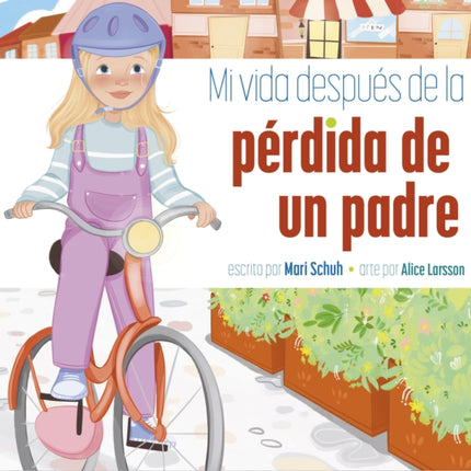 Mi Vida Después de la Pérdida de Un Padre