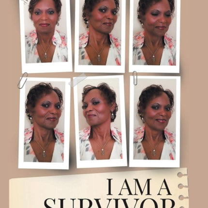 I Am a Survivor