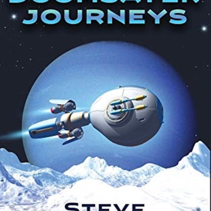 The Doomsayer Journeys Omnibus