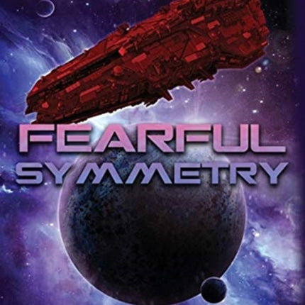 Fearful Symmetry: Book Two of The Fenaday and
