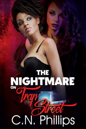 The Nightmare On Trap Street